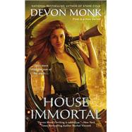House Immortal by Monk, Devon, 9780451467362