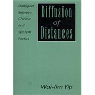 Diffusion of Distances by Yip, Wai-Lim, 9780520077362
