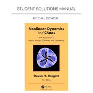 Student Solutions Manual for Non Linear Dynamics and Chaos by Mitchal Dichter, 9781040037362