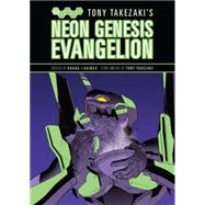 Tony Takezaki's Neon Evangelion by Takezaki, Tony, 9781616557362