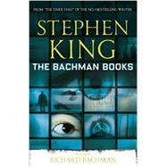 The Bachman Books Four Early Novels by Stephen King by King, Stephen, 9780451147363