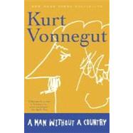 A Man Without a Country by VONNEGUT, KURT, 9780812977363