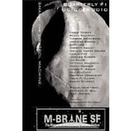 M-brane Sf Quarterly 1 by Fletcher, Christopher; Torres, Cesar; Bell, Brandon H.; Brozek, Jennifer, 9781456307363