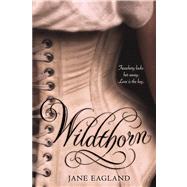 Wildthorn by Eagland, Jane, 9780547577364