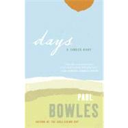Days by Bowles, Paul, 9780061137365