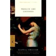 Troilus and Cressida by CHAUCER, GEOFFREYKRAPP, GEORGE PHILIP, 9780375757365