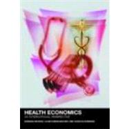 Health Economics : An International Perspective by McPake, Barbara; Kumaranayake, Lilani; Normand, Charles, 9780415277365