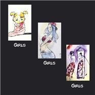Girls Girls Girls Growing up by Parker, Rod; Garcia, Ruben; Picard, Irena-Rose, 9781667877365