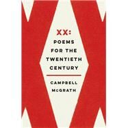 XX by McGrath, Campbell, 9780062427366
