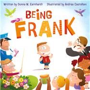 Being Frank by Earnhardt, Donna; Castellani, Andrea, 9781947277366
