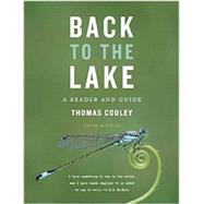 Back to the Lake A Reader and Guide by Cooley, Thomas, 9780393937367