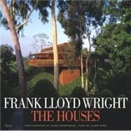 Frank Lloyd Wright: The Houses by Weintraub, Alan; Hess, Alan; Frampton, Kenneth; Hines, Thomas S.; Pfeiffer, Bruce Brooks, 9780847827367