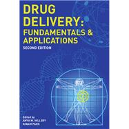 Drug Delivery: Fundamentals and Applications, Second Edition by Hillery,Anya, 9781138407367