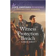 Witness Protection Breach by Karen Kirst, 9781335587367