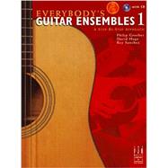 Everybody's Guitar Ensembles 1 (Item: 98-G1043) by Philip Groeber, David Hoge, Rey Sanchez, 9781569397367