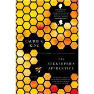 The Beekeeper's Apprentice or, On the Segregation of the Queen by King, Laurie R., 9780312427368