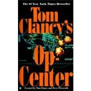 Op-Center 01 by Clancy, Tom; Pieczenik, Steve; Rovin, Jeff, 9780425147368