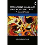 Researching Language, Gender and Sexuality by Sauntson, Helen, 9781138637368