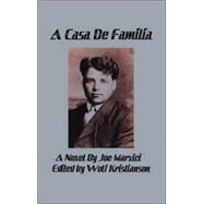 A Casa De Familia by Marvici, Joe; Kristiansen, Wolf, 9781425117368
