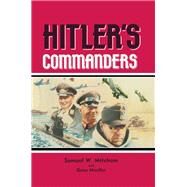 Hitlers Commanders by Lucas, James; Kershaw, Robert, 9781848327368