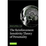 The Reinforcement Sensitivity Theory of Personality by Edited by Philip J. Corr, 9780521617369