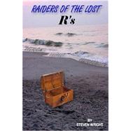 Raiders of the Lost R's by Wright, Steven, 9780615147369