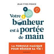 Votre bonheur est  porte de main by Jean-Yves Ponce, 9782501167369
