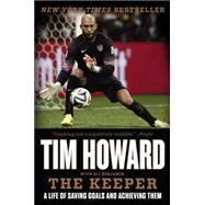 The Keeper by Howard, Tim; Benjamin, Ali (CON), 9780062387370