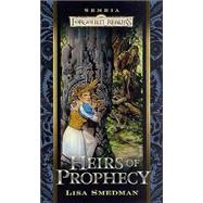 Heirs of Prophecy by SMEDMAN, LISA, 9780786927371