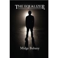 The Equalizer by Bubany, Midge, 9780878397372