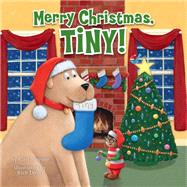 Merry Christmas, Tiny! by Meister, Cari; Davis, Rich, 9780593097373