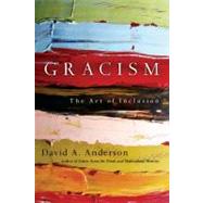 Gracism by Anderson, David A., 9780830837373