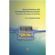 Neural Interface with the Peripheral Nervous System by , 9789814877374