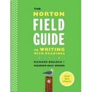 The Norton Field Guide to Writing with 2016 MLA Update by Bullock, 9780393617375
