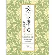 Classical Chinese by Li, Kai; Dew, James Erwin, 9780887277375