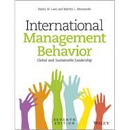 International Management Behavior Global and Sustainable Leadership by Lane, Henry W.; Maznevski, Martha L., 9781118527375