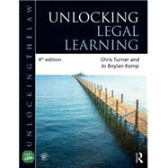Unlocking Legal Learning by Turner; Chris, 9781138017375