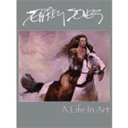 Jeffrey Jones : A Life in Art by Jones, Jeffrey, 9781600107375