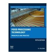 Food Processing Technology by P.J. Fellows, 9780323857376