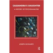 Cassandra's Daughter by Schwartz, Joseph, 9780367107376