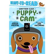 Puppy-Cam Ready-to-Read Pre-Level 1 by Palatini, Margie; Yaccarino, Dan, 9781665927376