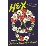 Hex by Knight, Rebecca Dinerstein, 9781984877376