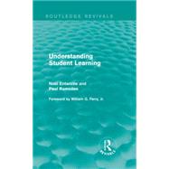 Understanding Student Learning (Routledge Revivals) by Entwistle; Noel, 9781138857377
