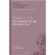 Simplicius: On Aristotle On the Heavens 1.1-4 by Simplicius; Hankinson, Jim, 9781472557377