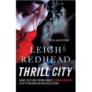 Thrill City by Redhead, Leigh, 9781741147377