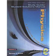 Study Guide/Student Solutions Manual for Serway/Jewetts Principles of Physics, Volume 2 by Gordon, John R.; McGrew, Ralph R.; Serway, Raymond A., 9780030317378