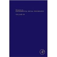 Advances in Experimental Social Psychology by Zanna, Mark P.; Olson, James M., 9780128047378