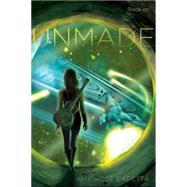 Unmade by Capetta, Amy Rose, 9780544087378