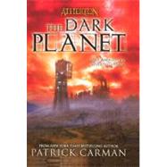 The Dark Planet by Carman, Patrick, 9780606147378