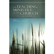 The Teaching Ministry of the Church Second Edition by Yount, William, 9780805447378